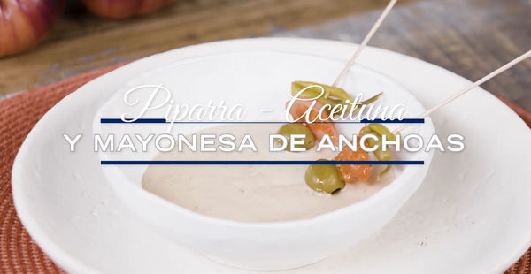Receta:  Mayonesa de anchoas con aceituna y  piparras